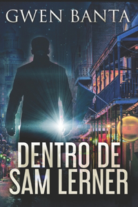 Dentro De Sam Lerner