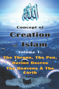 Concept of Creation in Islam