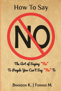 How To Say No