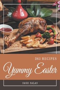 365 Yummy Easter Recipes