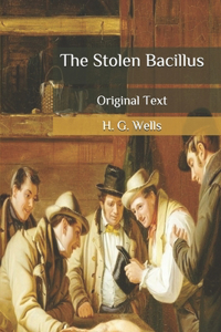 The Stolen Bacillus