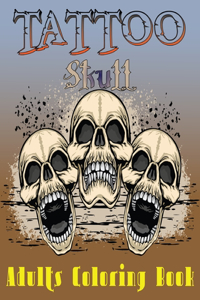 Tattoo Skull Adults Coloring Book