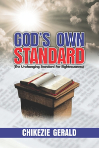 God's Own Standard