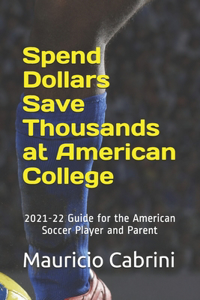 Spend Dollars Save Thousands at American College