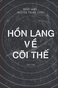 Tập thơ HỒN LANG VỀ CÕI THẾ