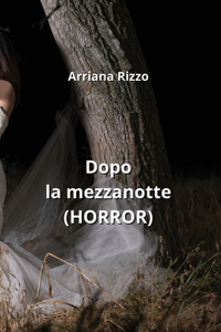 Dopo la mezzanotte (HORROR)