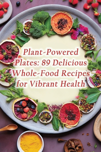 Plant-Powered Plates