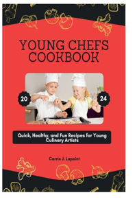 Young Chefs Cookbook 2024