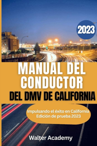 Manual del Conductor del DMV de California 2023