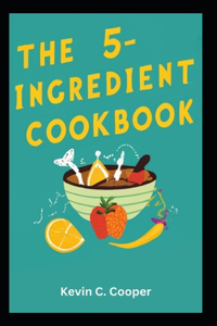 5-Ingredient Cookbook