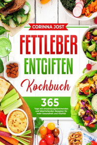 Fettleber entgiften Kochbuch