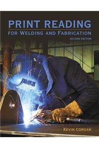 Print Reading for Welding and Fabrication