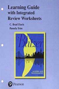 Worksheets Plus Mylab Math Student Access Card for Algebra and Trigonometry with Integrated Review -- 24-Month Access Card Package