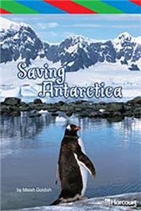 Storytown: Ell Reader Teacher's Guide Grade 6 Saving Antarctica