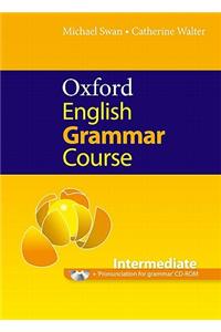 Oxford English Grammar Course: Intermediate: without Answers CD-ROM Pack