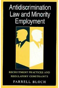 Antidiscrimination Law and Minority Employment
