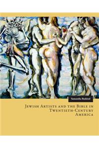 Jewish Artists and the Bible in Twentieth-Century America