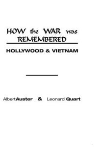 How the War Was Remembered