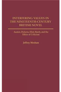 Interfering Values in the Nineteenth-Century British Novel