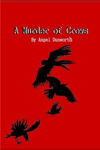 A Murder of Crows