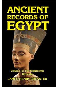 Ancient Records of Egypt Volume II