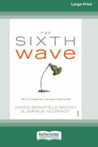 Sixth Wave (16pt Large Print Edition)
