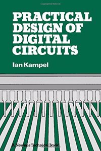 Practical Design of Digital Circuits