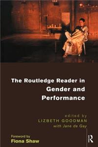 Routledge Reader in Gender and Performance