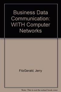 Business Data Communication 8th Edition with Computer Networks Set