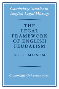 Legal Framework of English Feudalism