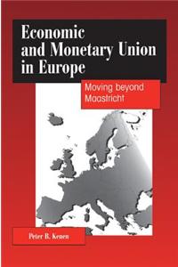 Economic and Monetary Union in Europe