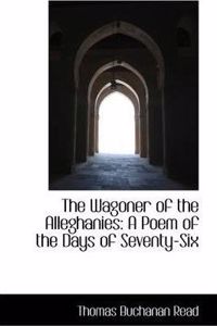 The Wagoner of the Alleghanies