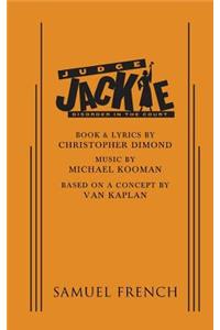Judge Jackie: Disorder in the Court