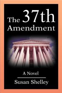 37th Amendment