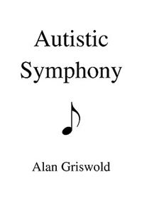 Autistic Symphony