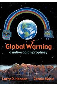 Global Warning