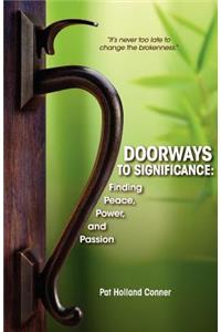 Doorways to Significance