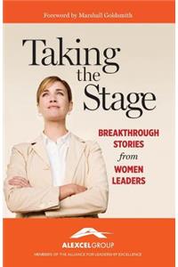 Taking the Stage