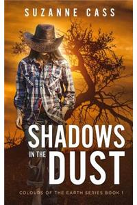 Shadows in the Dust