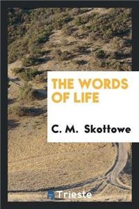 The Words of Life