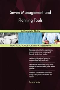 Seven Management and Planning Tools A Complete Guide