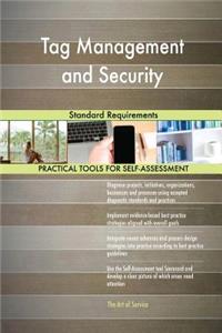 Tag Management and Security Standard Requirements