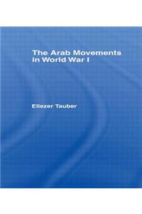 Arab Movements in World War One
