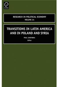 Transitions in Latin America and in Poland and Syria