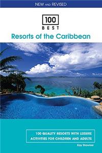 100 Best Resorts of the Caribbean