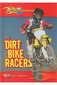 Dirt Bike Racers