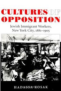 Cultures of Opposition