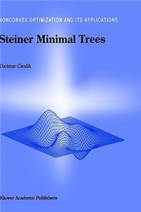 Steiner Minimal Trees