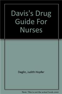 Davis's Drug Guide For Nurses