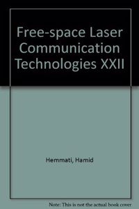 Free-space Laser Communication Technologies XXII
